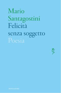 Giorgio Linguaglossa critica letteraria Mario Santagostini - sito ufficiale di Giorgio Linguaglossa scrittore